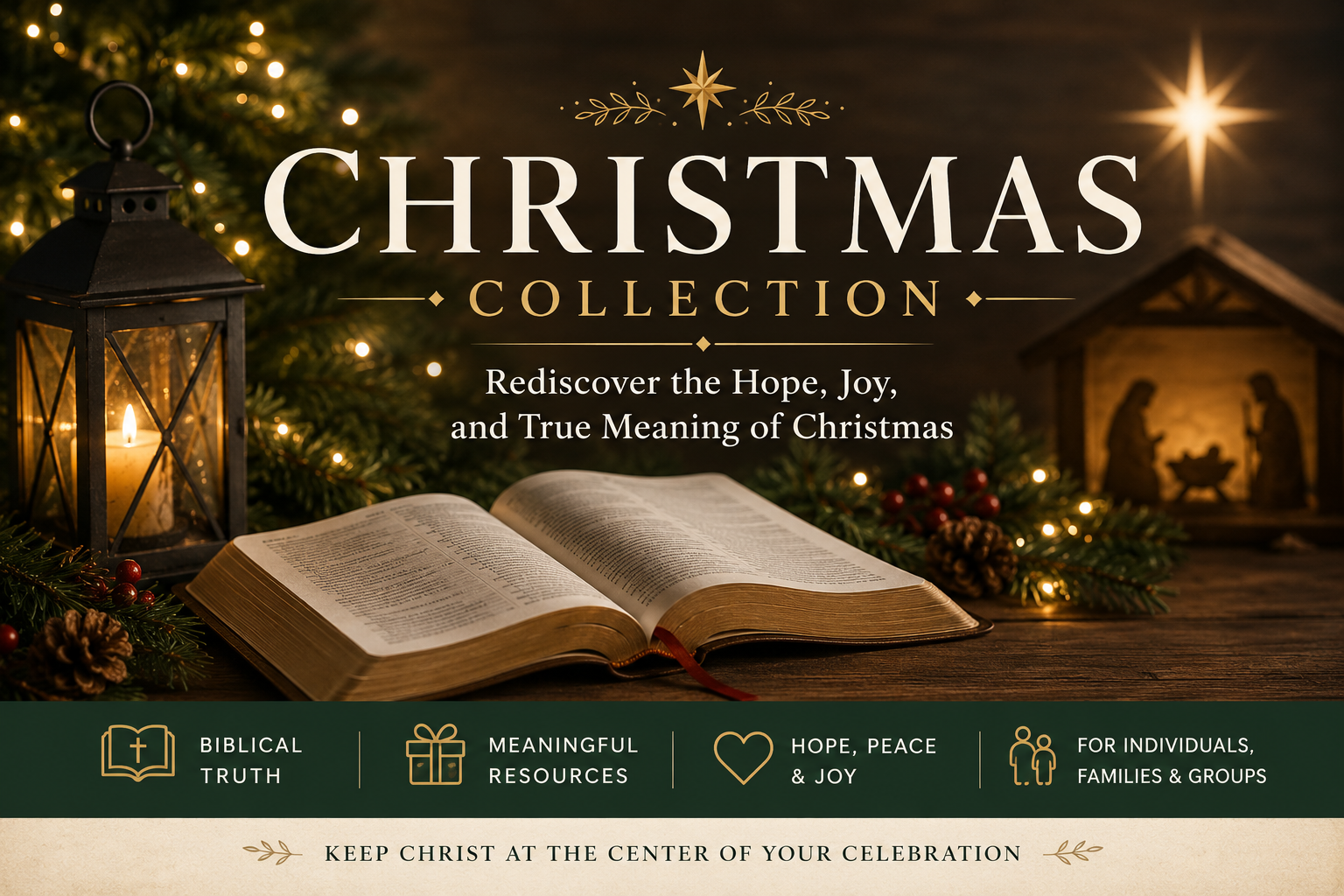 Christmas Collection | Rediscover the True Meaning of Christmas