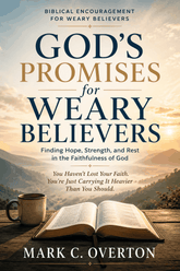God's Promises - Chrstian Book by Mark C. Overton