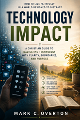 Faith Journey Bundle: Technology & Digital Wisdom (3 Christian eBook Bundle)