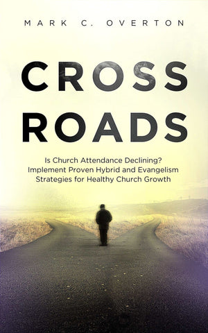 Crossroads - Mark C. Overton